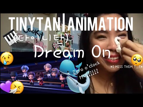 [TinyTAN(타이니탄)| ANIMATION] - Dream ON (Zero O’Clock/제로 오 클락) Reaction x3🥲😅