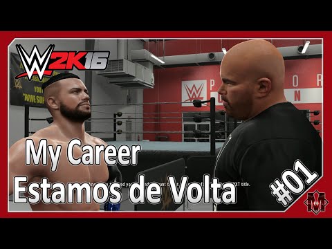 WWE 2K16 - My Career - #01 - Estamos de Volta!