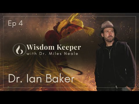 Dr. Ian Baker: Outer Pilgrimages, Inner Yogas, and Secret Elixirs | Wisdom Keeper Podcast E4