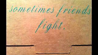 Piebald Sometimes Friends Fight Chris Rodgers