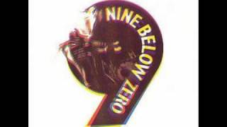 Nine Below Zero - Tore Down