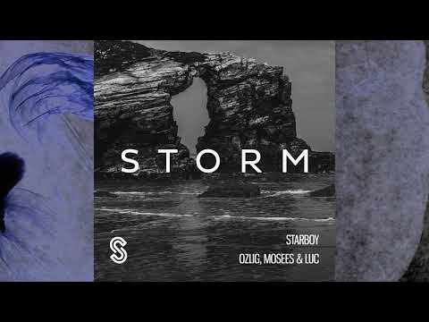 Ozlig, Mosees & Luc Rushmere - Starboy