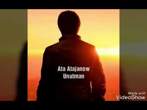 Mergen Annamuhammedow "Unutman" awtory Ata Atajanow