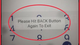 How To Fix Please Hit BACK Button Again to Exit Problem Solve in UPI
