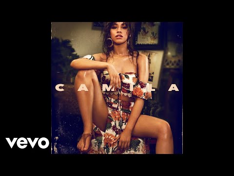 Camila Cabello – Real Friends (Audio)