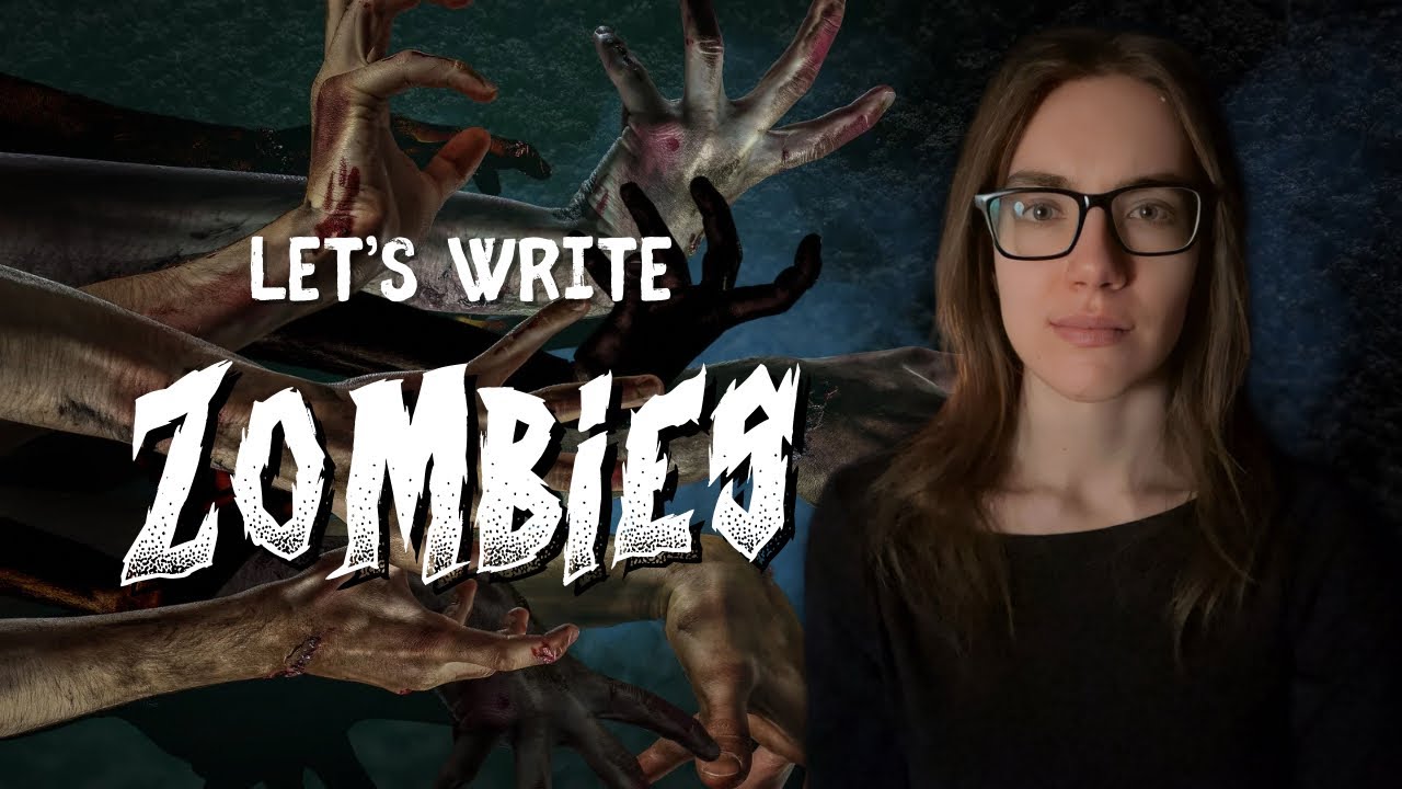 How to Write Zombies | Horror Writing Tips