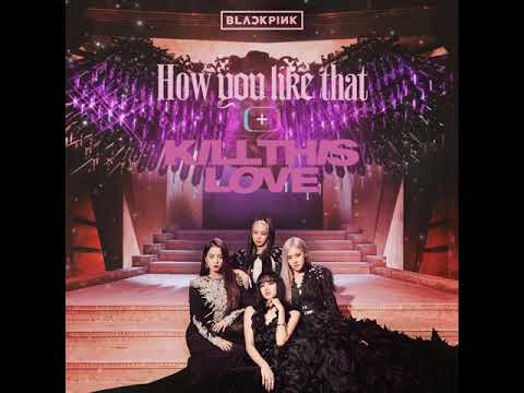 BLACKPINK - KILL THIS LOVE + HOW YOU LIKE THAT (Awards Show Performance Concept)