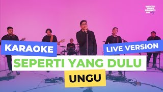 Download lagu Seperti Yang Dulu - Ungu ( KARAOKE ) LIVE SESSION mp3 Download lagu Seperti Yang Dulu - Ungu ( KARAOKE ) LIVE SESSION mp3