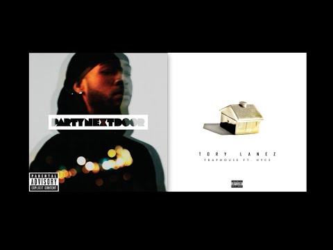 Traphouse x Ballin’ (Tory Lanez & Partynextdoor)
