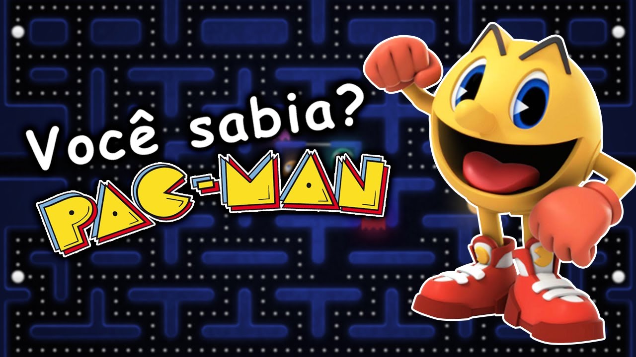 PAC MAN - Você sabia?