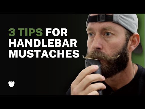 3 Tips For A Better Handlebar Mustache | LIVE BEARDED