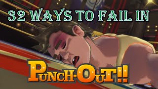 32 Ways to Fail in Punch-Out!!