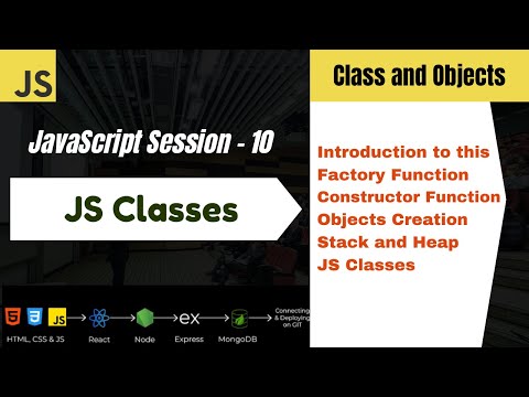 Javascript Classes Objects Explained Oop In Javascript For Beginners Session 10