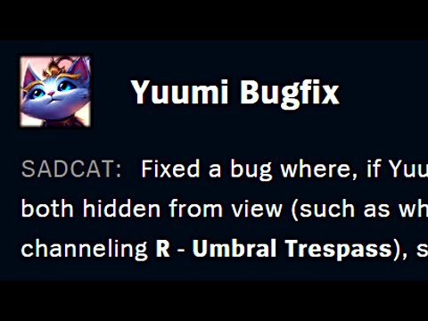 This is why Yuumi got HOTFIXED!