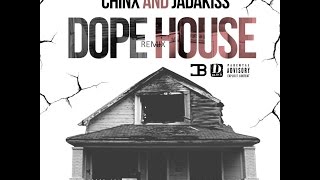 Chinx Drugz - Dope House Remix ft. French Montana & Jadakiss