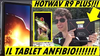 Hotwav R9 Plus recensione unboxing e test di resistenza tablet rugged 11'' 2K impermeabile dual sim