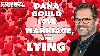 Dana Gould - Love, Marriage, And Lying (Stand Up Comedy)