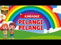 PELANGI PELANGI KARAOKE TANPA VOKAL