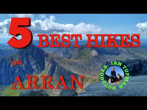 Isle of Arran: 5 Best Hikes