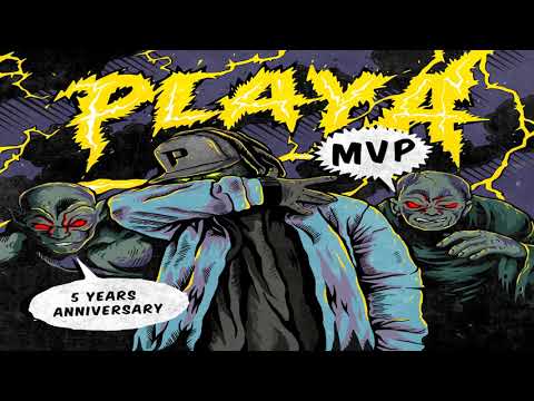 PLAYA | MVP 5 YEARS ANNIVERSARY | ILLEGAL CREW ANTHEM