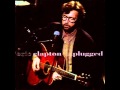 Eric Clapton - Lonely Stranger