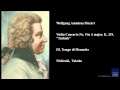 Wolfgang Amadeus Mozart, Violin Concerto No. 5 in A major, K. 219, "Turkish", III. Tempo di Menuetto