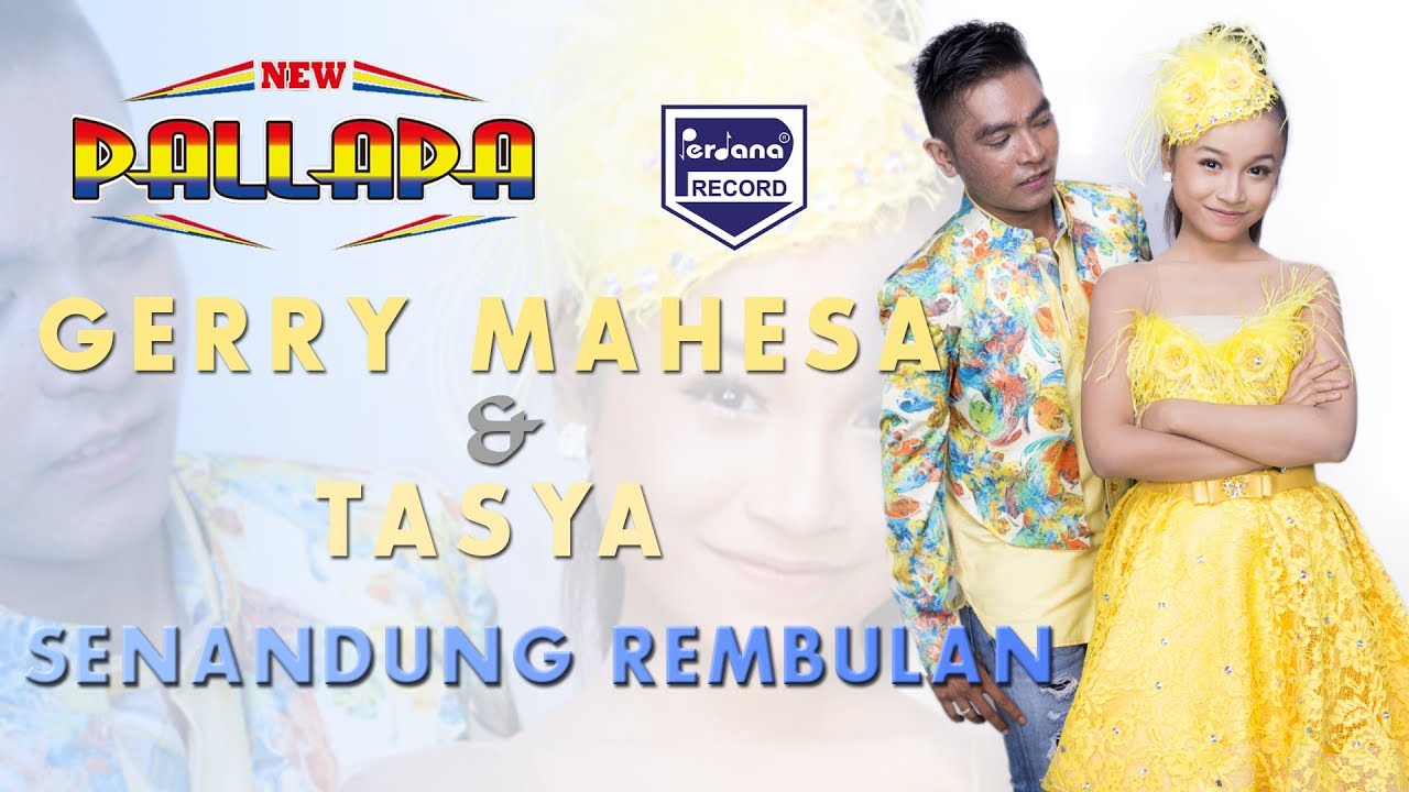 Tasya Rosmala & Gerry Mahesa - New Pallapa - Senandung Rembulan [ Official ]