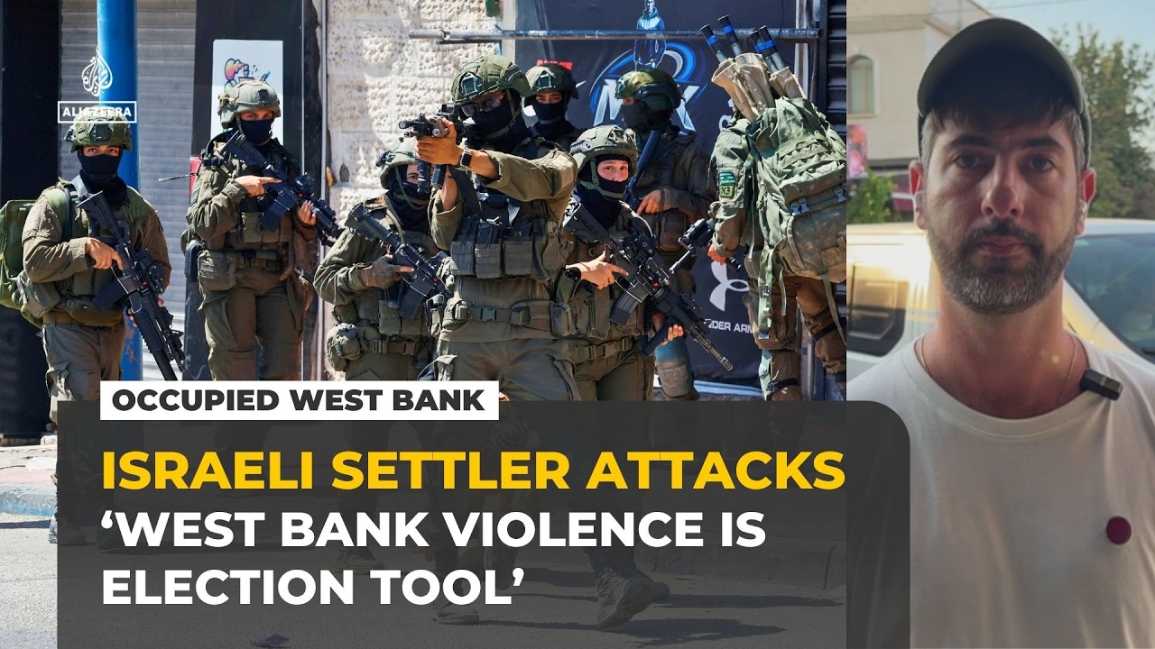 Israeli peace activist says settler violence in West Bank is being used to win votes