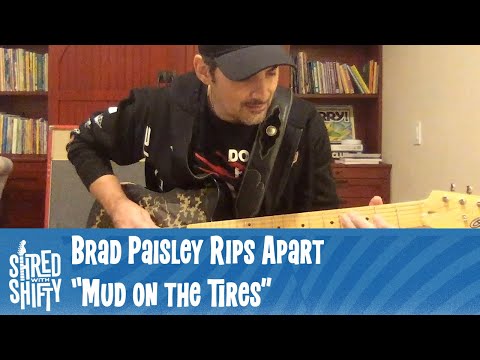 Brad Paisley rips apart "Mud On The Tires" on Shred With Shifty!!!