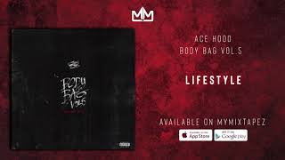 Ace Hood - Lifestyle(Official Audio)