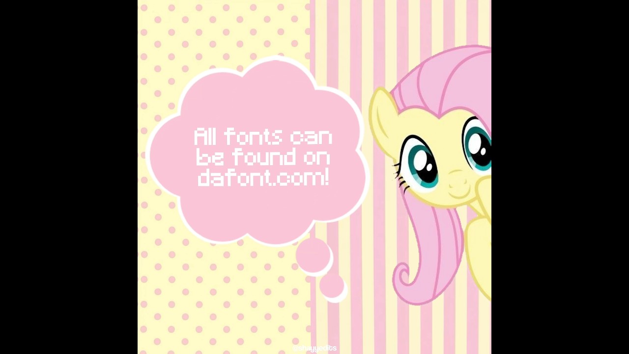Fonts on dafont.com! || #fyp#trending#viral#edit#foryou#blowup#subscribe#like#foryou#font#dafont#mlp