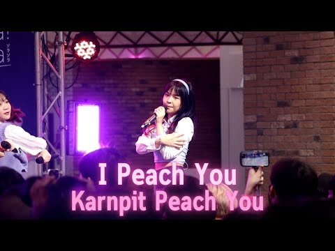23072022 - I Peach You - Peach You (Karnpit Focus) - Asu No Sora @themarketbangkok1071