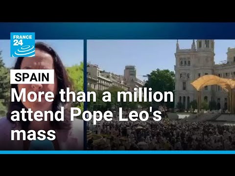 More than a million attend Pope Leo's mass in Spain