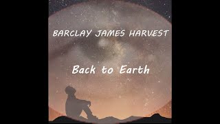 Barclay James Harvest - Back to Earth