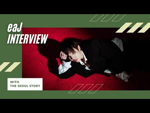 [INTERVIEW] eaJ Opens Up About Creativity, Growth, and Finding Himself Again
