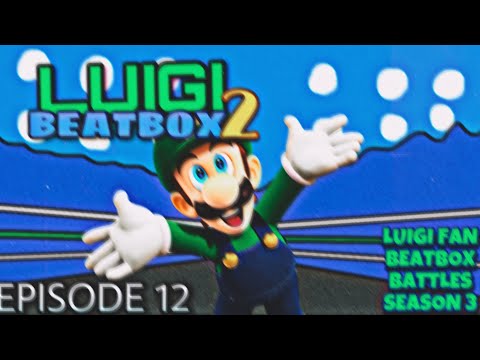 Luigi Beatbox Solo 2 - Luigi Fan Beatbox Battles Season 3