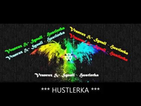 Vrancuz & Synall - Hustlerka