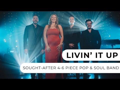 Livin' It Up - 4-6 Piece Pop & Soul Band