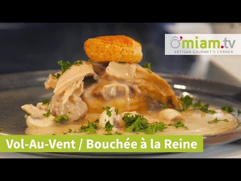 Bouchées à la Reine / Vol-au-Vent - Recette Simple & Délicieuse