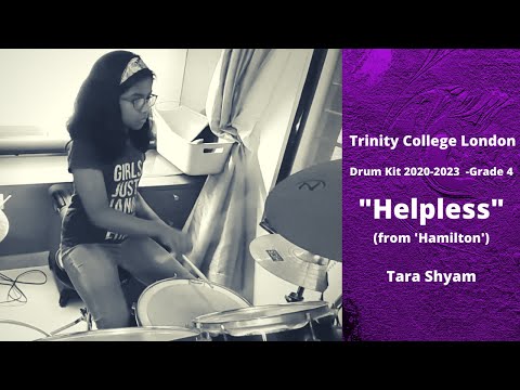 Helpless(from "Hamilton") Grade-4 Drum Kit Trinity College London 2020-2023
