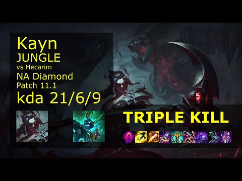 Kayn Jungle vs Hecarim - NA Diamond 21/6/9 Patch 11.1 Gameplay