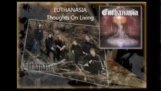 Video Euthanasia - Thoughts On Living