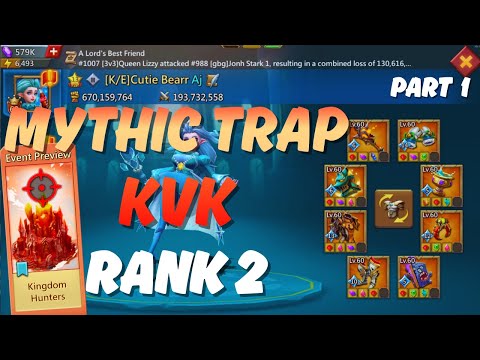Lords Mobile - KvK full Mythic T5 Rally Trap vs 3v3 Guild | Part 1