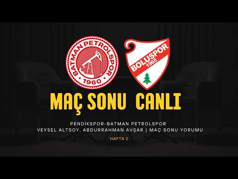 🔴 CANLI | Batman Petrolspor - Boluspor Maç Sonu Özel Yayını | Veysel Altsoy, Abdurrahman Avşar