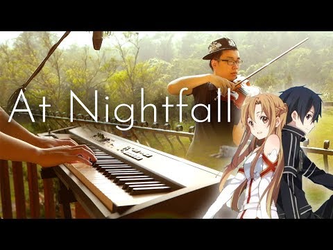 Sword Art Online - At Nightfall - Piano & Violin Cover｜SLSMusic