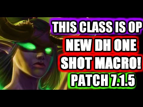 Havoc Demon Hunter is still so overpowered! | WoW Legion Patch 7.1.5