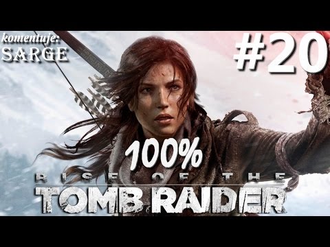 Zagrajmy w Rise of the Tomb Raider (100%) odc. 20 - Przygotowania do bitwy z Trójcą