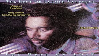 Luther Vandross - I Really Didn&#39;t Mean It [Remastered]