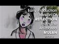 Early Version Of Reflection From Disney S Animated Mulan 1996