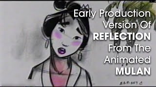 Early Version of Reflection from Disney&#39;s Animated Mulan - 1996